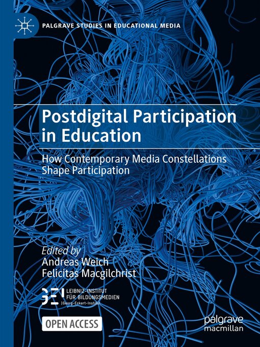 Title details for Postdigital Participation in Education by Andreas Weich - Available